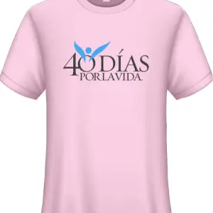 Camiseta 40 Días por la Vida (rosa)